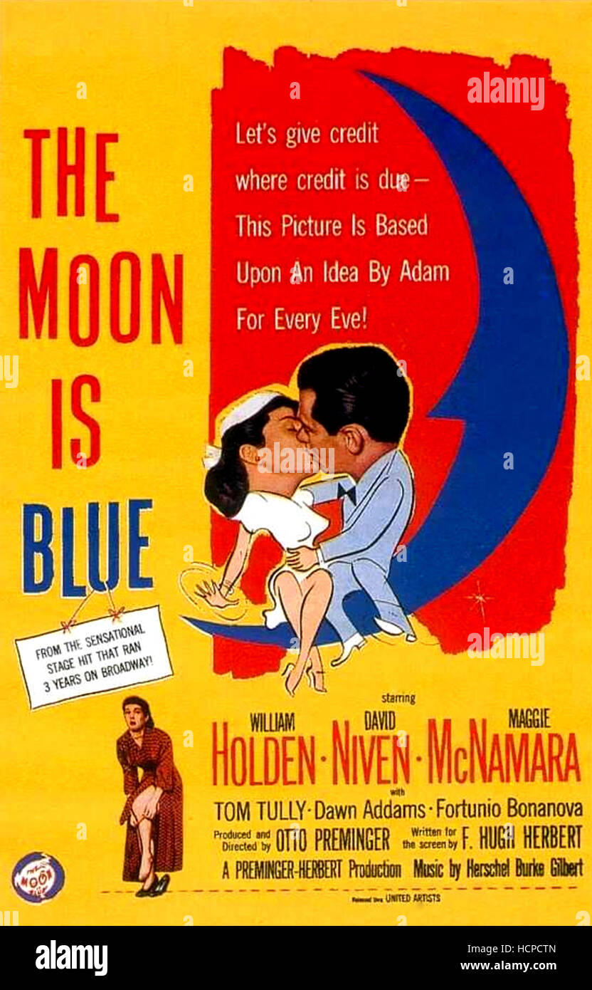 THE MOON IS BLUE, Maggie McNamara, William Holden, poster art, 1953 ...