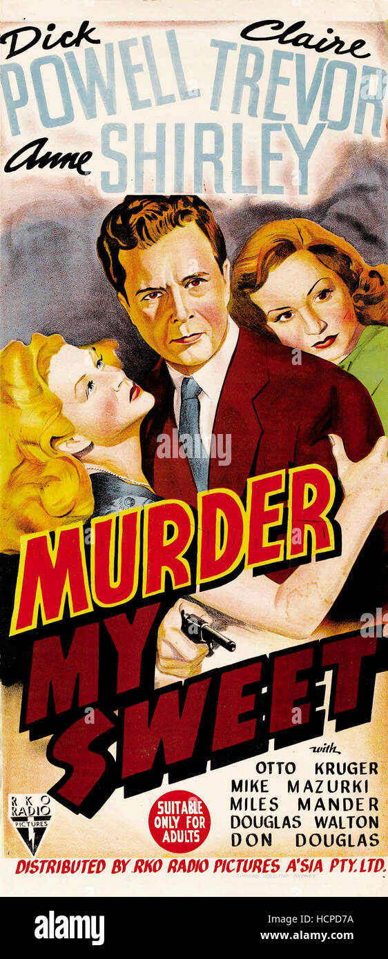 MURDER, MY SWEET, from left: Claire Trevor, Dick Powell, Anne Shirley ...