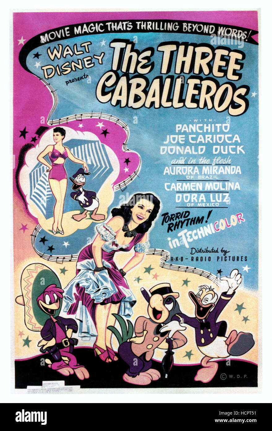 THE THREE CABALLEROS, top right Donald Duck, bottom lr Panchito