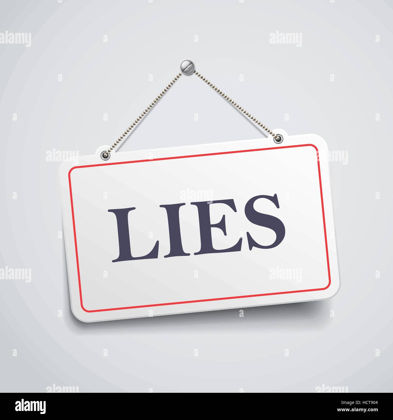 lies hanging sign isolated on white wall Stock Vector