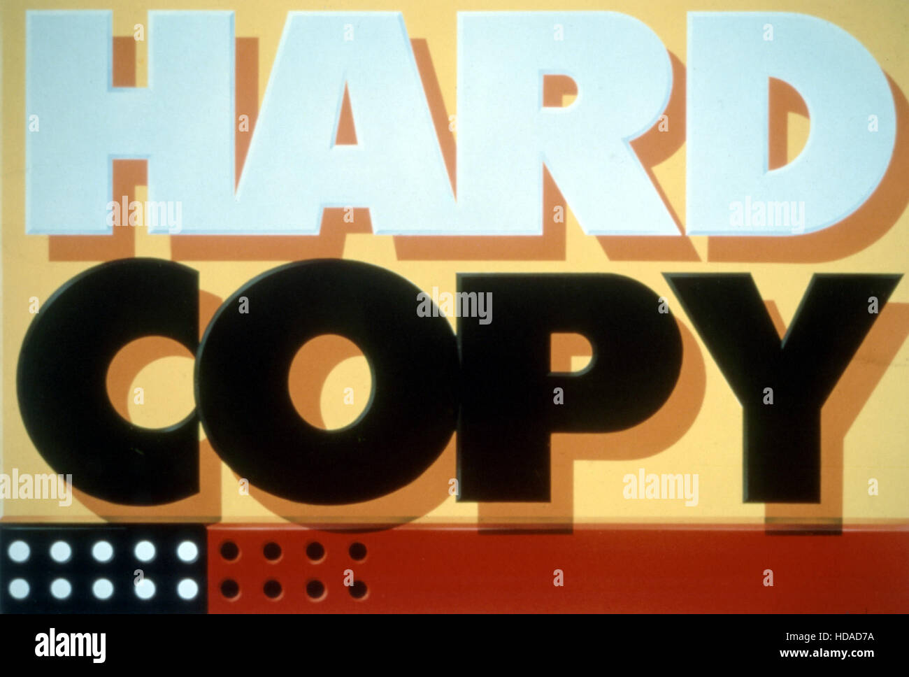 HARD COPY, 19891999. (c) Paramount Pictures/ Courtesy Everett