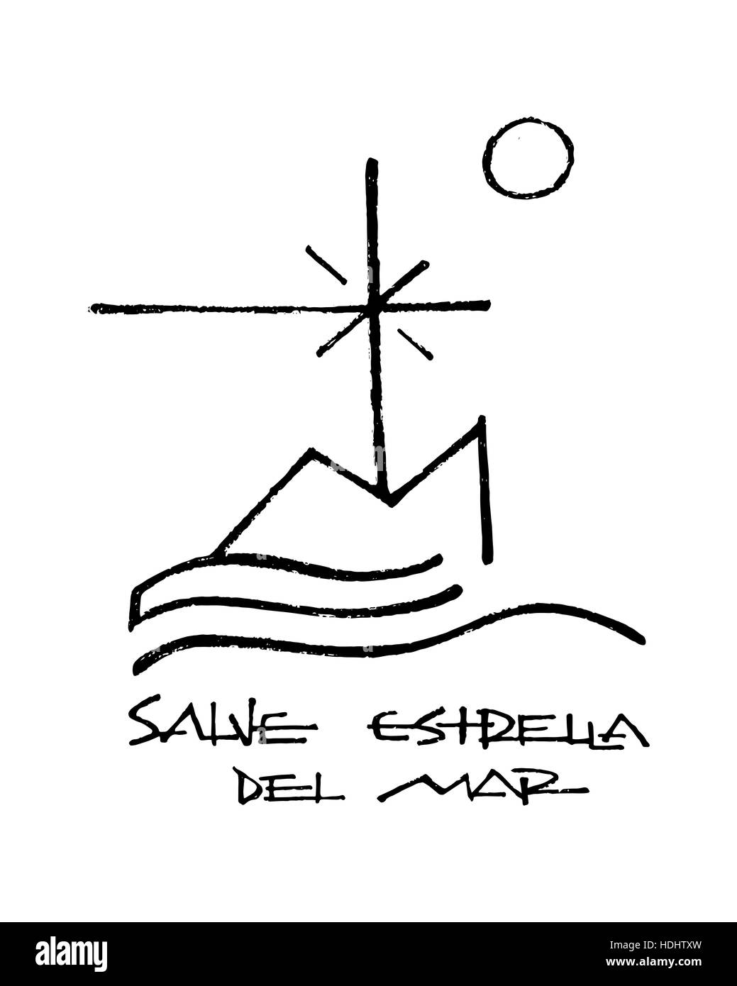 Hand drawn vector illustration or drawing of a religious symbol that represents Virgin Mary and a phrase in spanish that says: Salve Estrella del Mar, Stock Photo