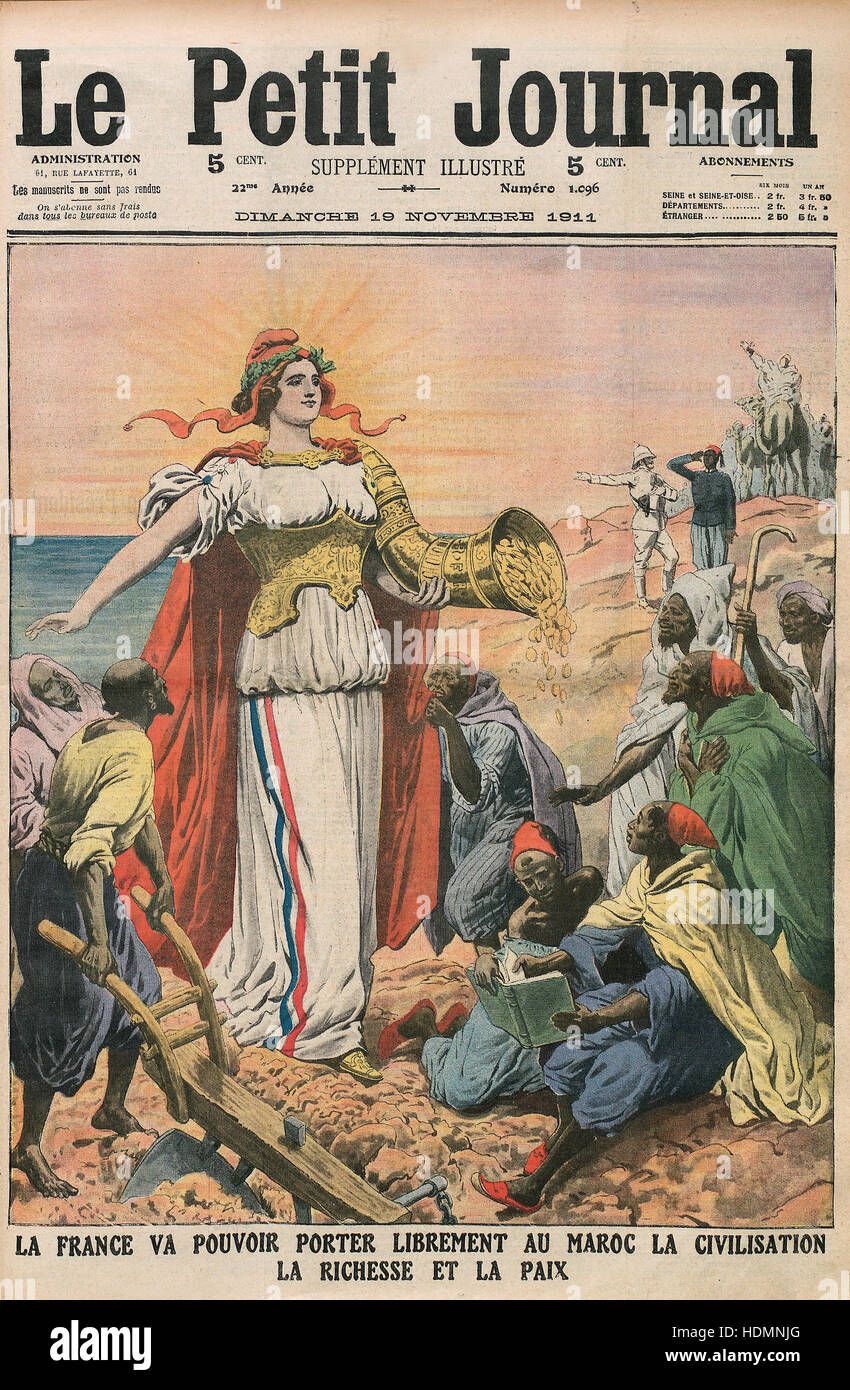 Le Petit Journal" - France will be able to bring freely to Morocco The  Civilization Wealth and Peace (Translated from French) - 1911 Stock Photo -  Alamy