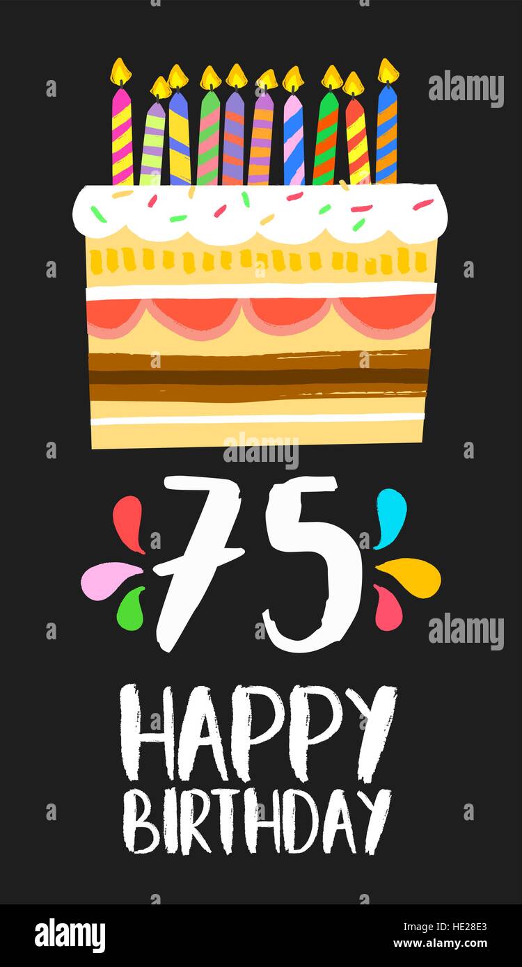 Happy birthday number 75, greeting card for seventy five years in fun art style with cake and candles. Anniversary invitation, congratulations Stock Vector