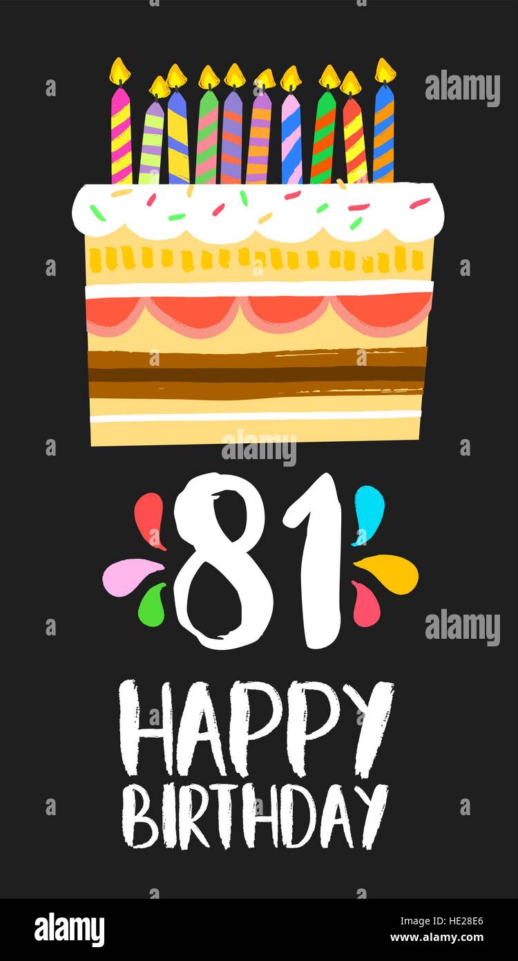 Happy birthday number 81, greeting card for eighty one years in fun art style with cake and candles. Anniversary invitation, congratulations Stock Vector