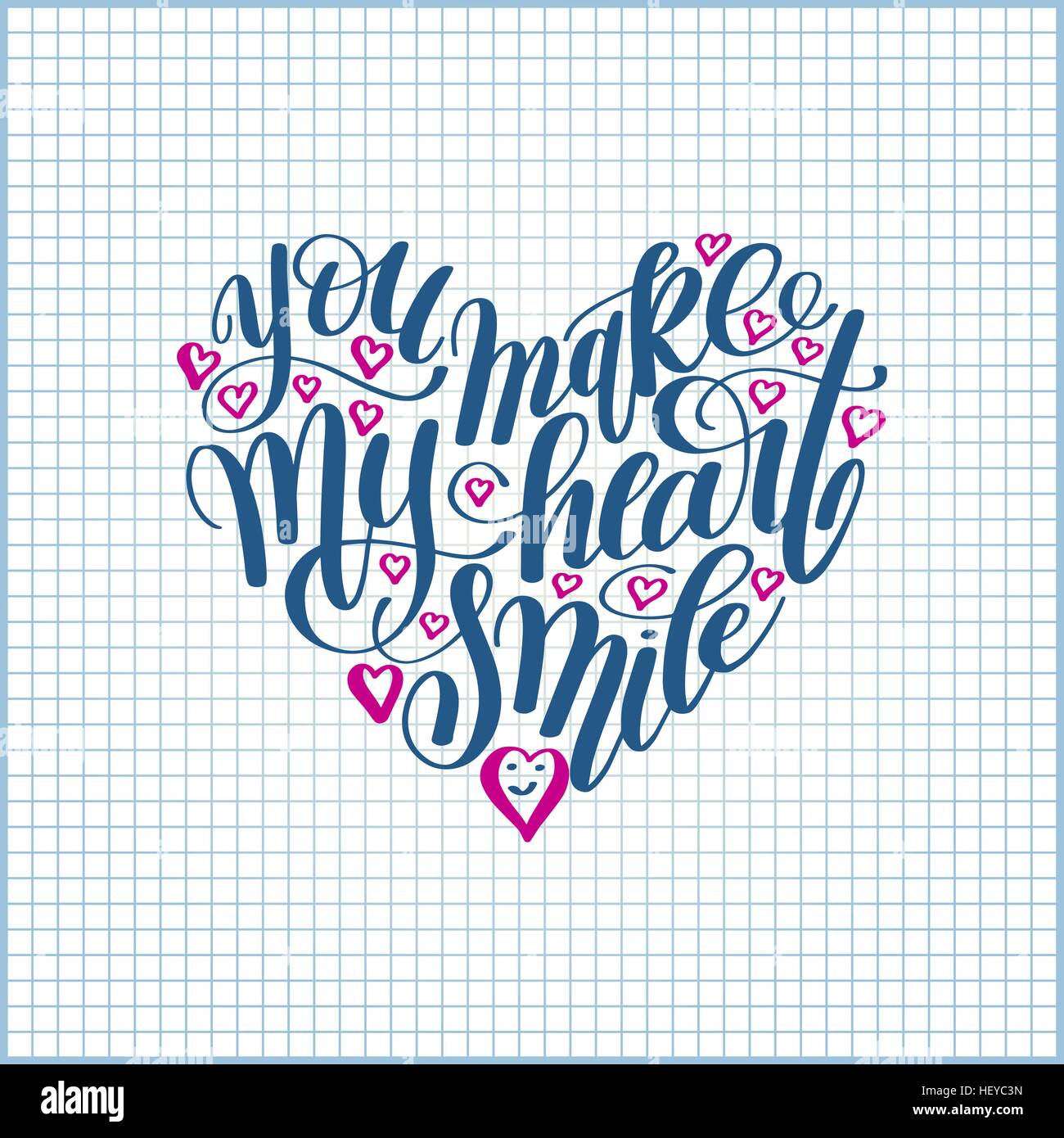 you make my heart smile handwritten calligraphy lettering quote Stock ...