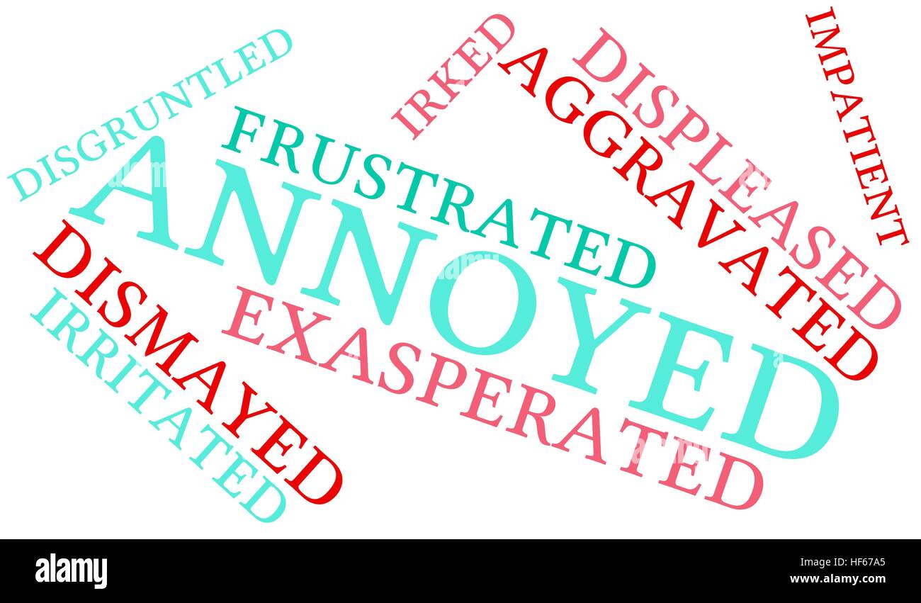 Annoyed word cloud on a white background Stock Vector Image & Art Alamy
