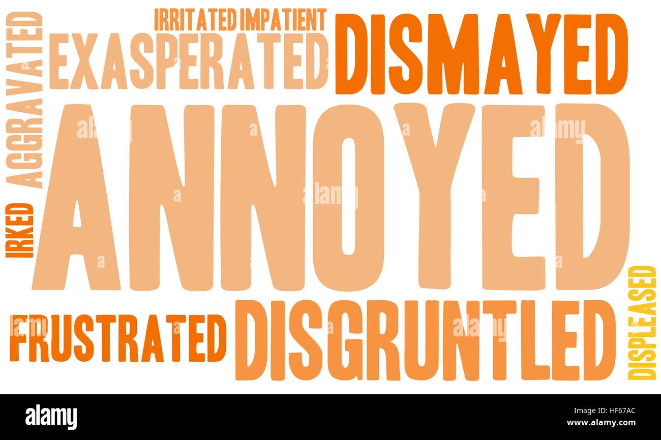 Annoyed word cloud on a white background Stock Vector Image & Art Alamy