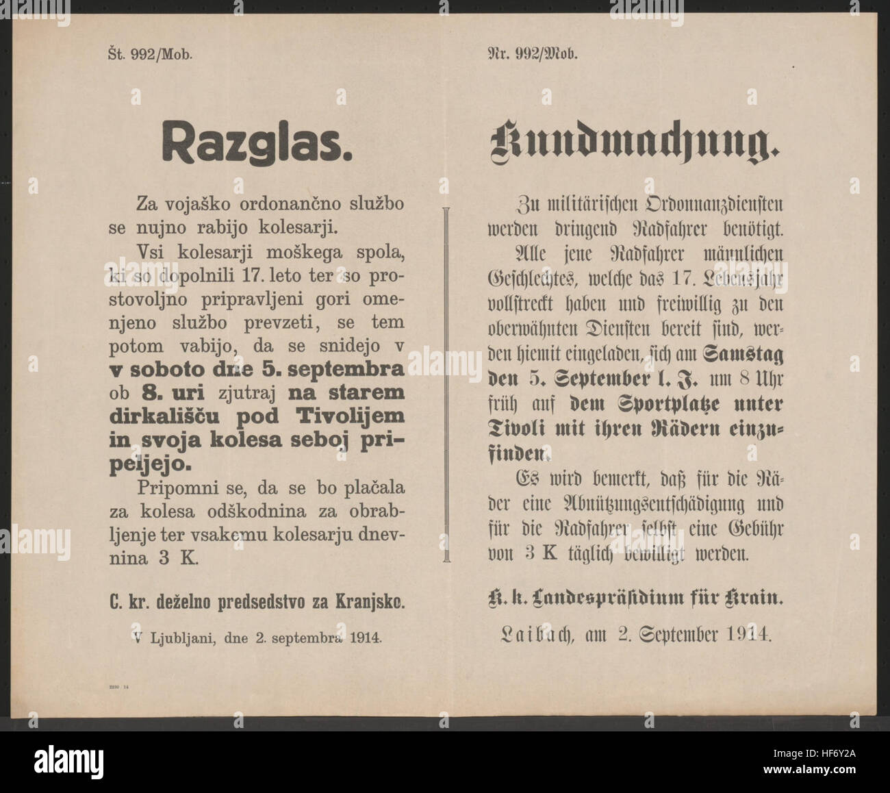 Zu den militärischen Ordonnanzdiensten werden dringend Radfahrer benötigt. - Männliche Radfahrer ab vollendetem 17. Lebensjahr können sich am 5. September am Sportplatz unter Tivoli einfinden - Es gibt eine Abnützungsentschädigung und eine Gebühr von 3 Kronen - K.k. Landespräsidium für Krain - Laibach, am 2. September 1914 - Nr. 992/Mob. Radfahrer benötigt - Kundmachung - Laibach - Mehrsprachiges Plakat 1914 Stock Photo