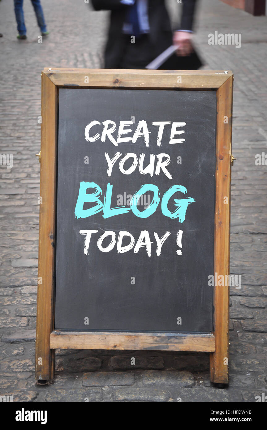 Create a blog today outdoor blackboard panel Stock Photo