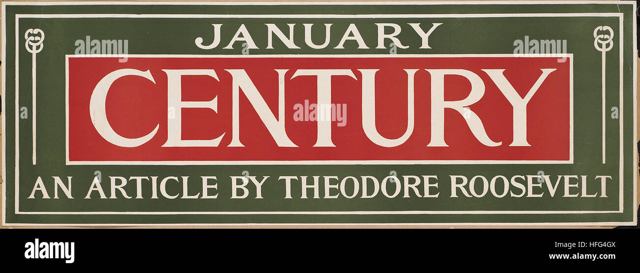 January century, an article by Theodore Roosevelt Stock Photo