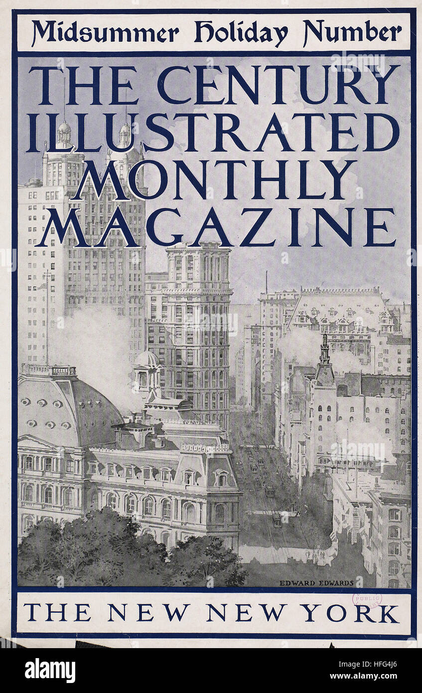 The century illustrated monthly magazine, midsummer holiday number. The new New York. Stock Photo