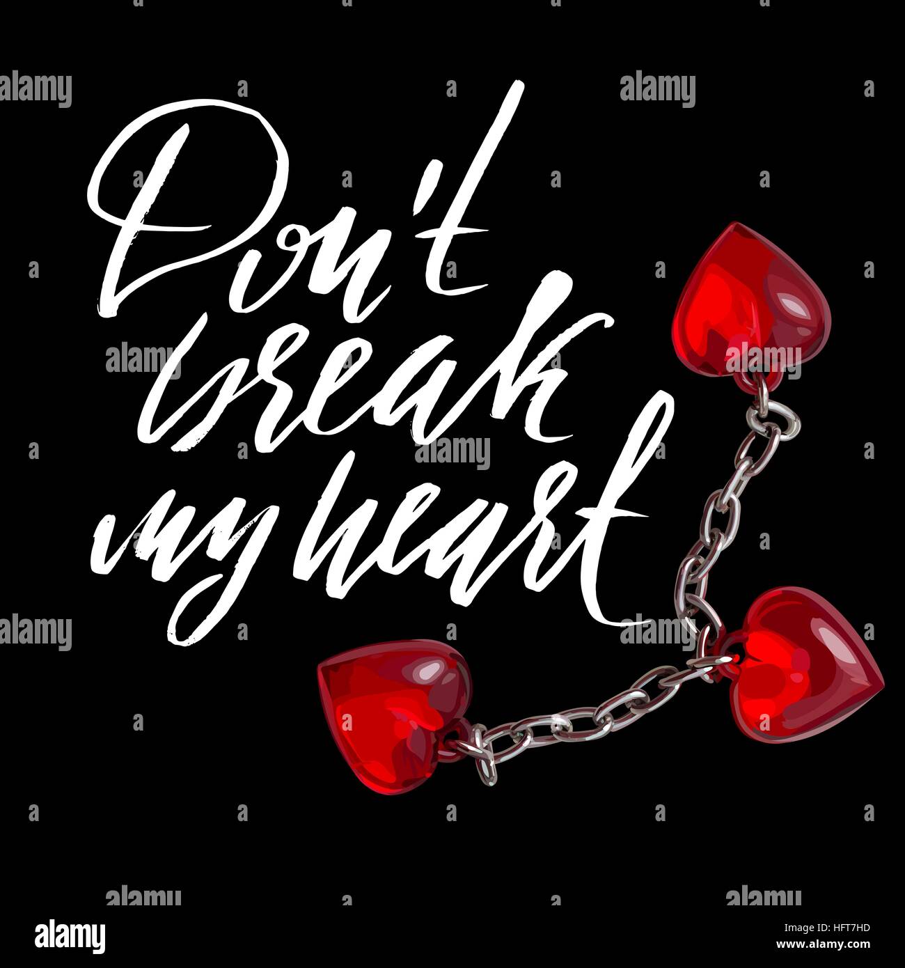 Dont break my heart message Stock Vector Images Alamy