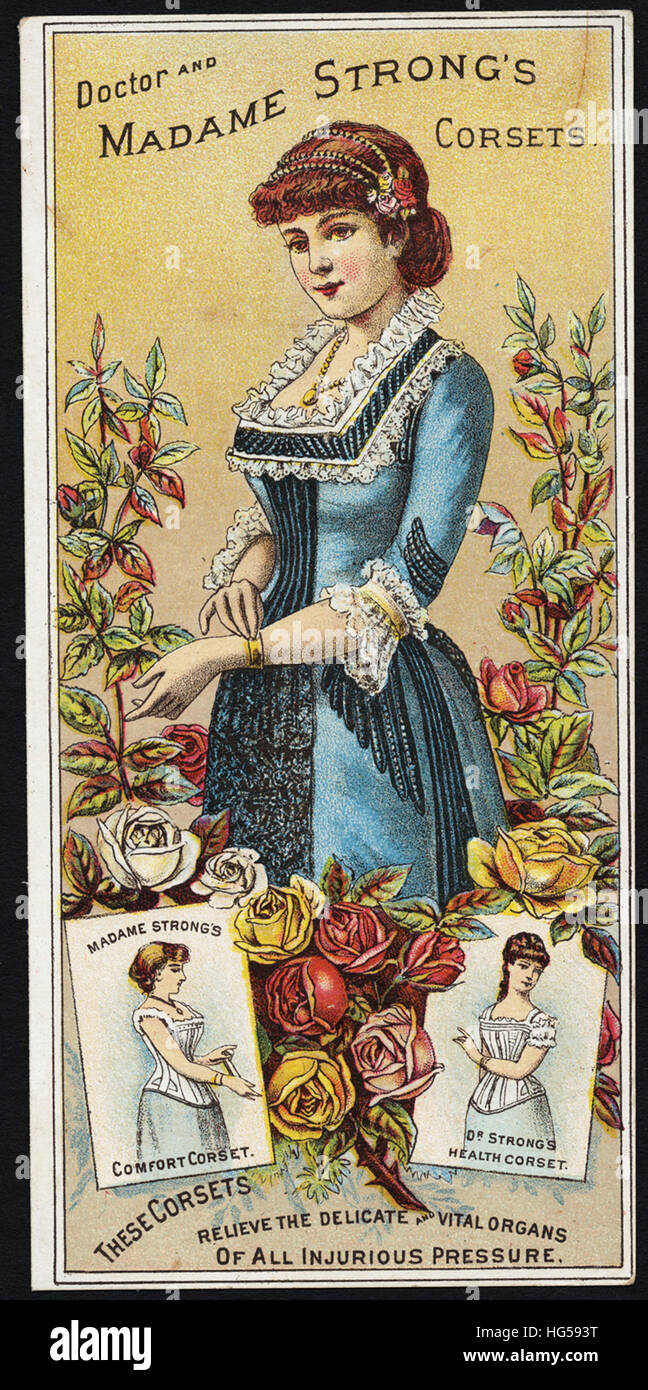 Clothing Trade Cards - Doctor and Madame Strong's corsets. Madame Strong's Comfort corset. Dr. Strong's Health corset. These corsets relieve the delicate and vital organs of all injurious pressure. Stock Photo