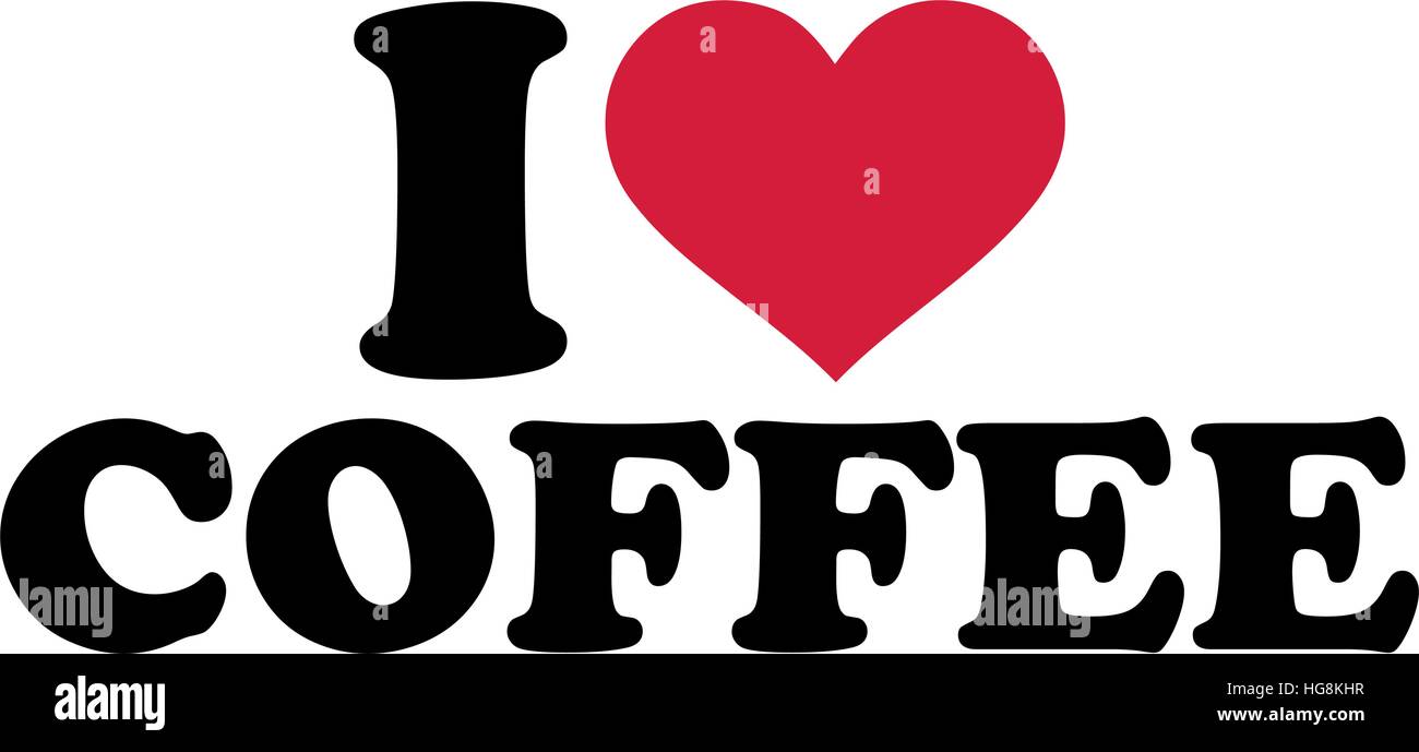 I love Coffee Stock Vector Image & Art - Alamy