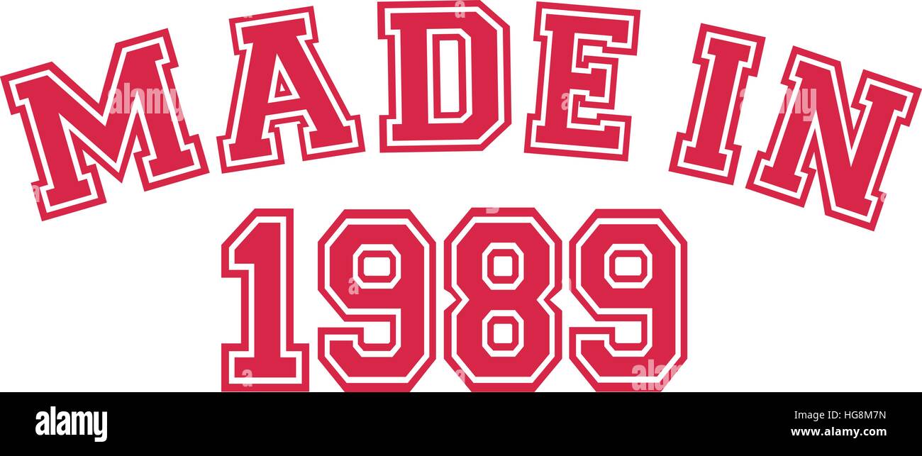 Made in 1989 Stock Vector Image & Art Alamy