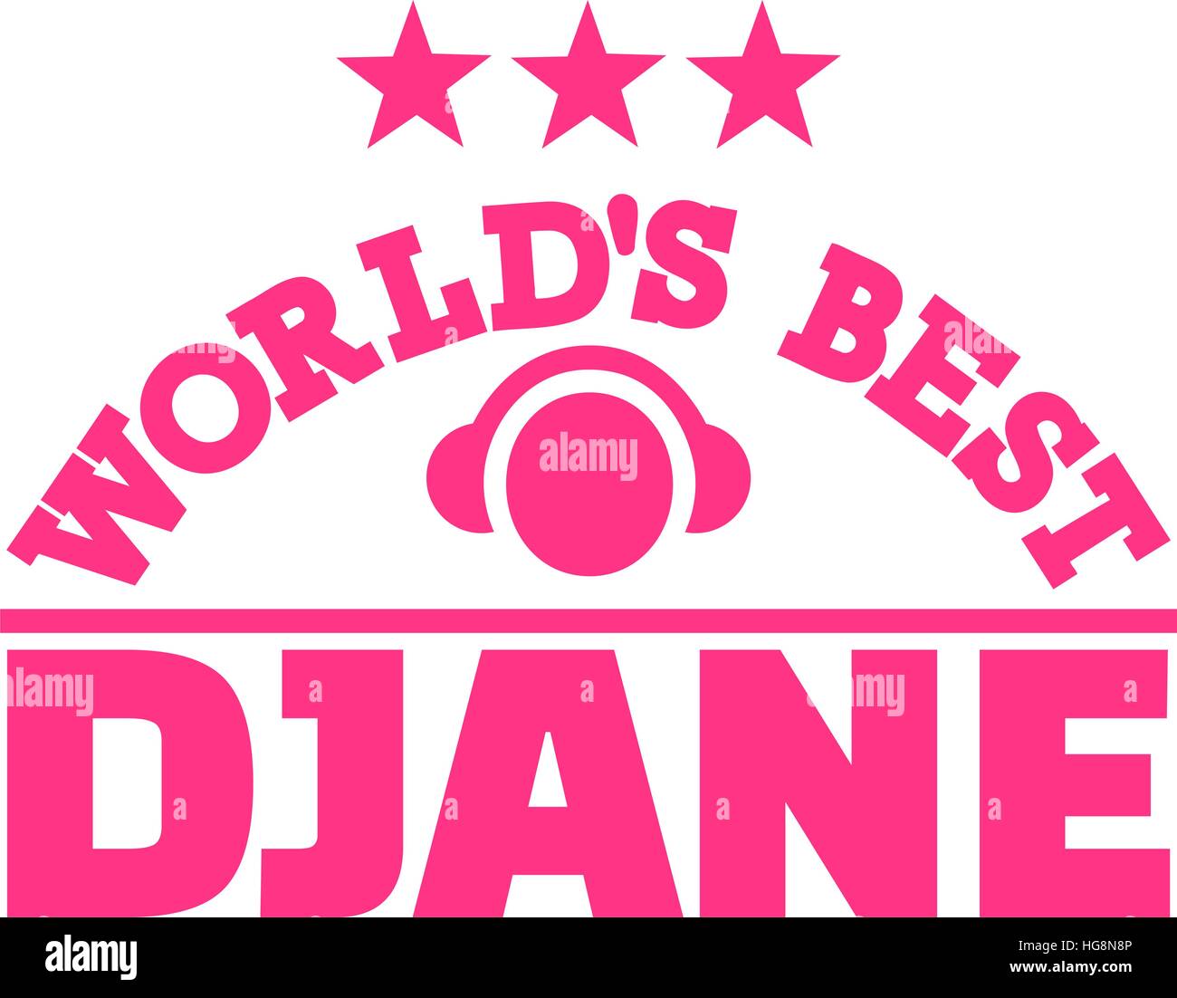 World's best Djane Stock Vector Image & Art - Alamy