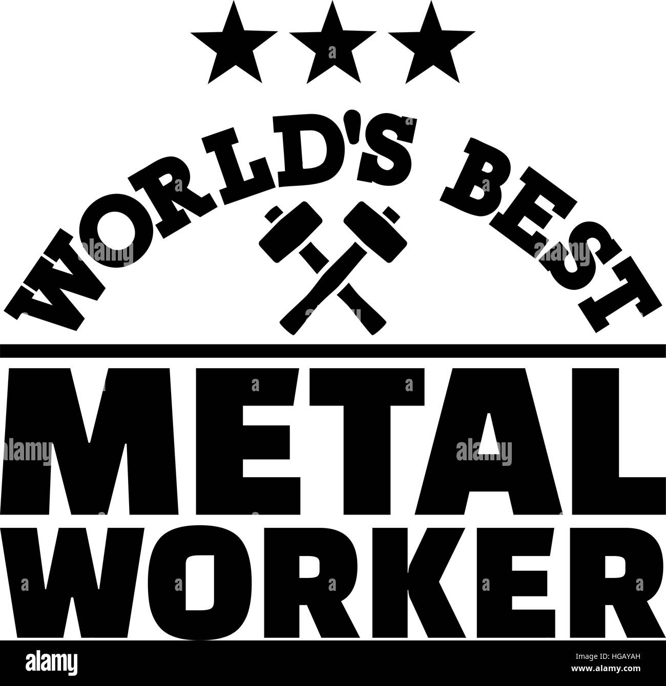 World's best Metal worker Stock Vector