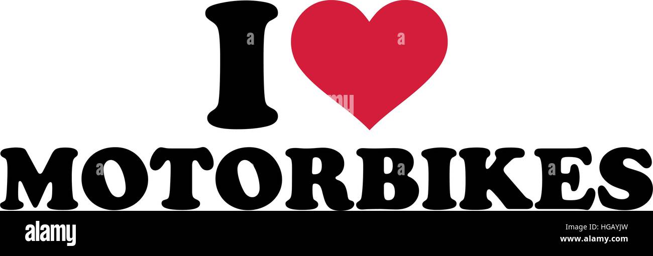 Love for motorbikes Stock Vector Images Alamy