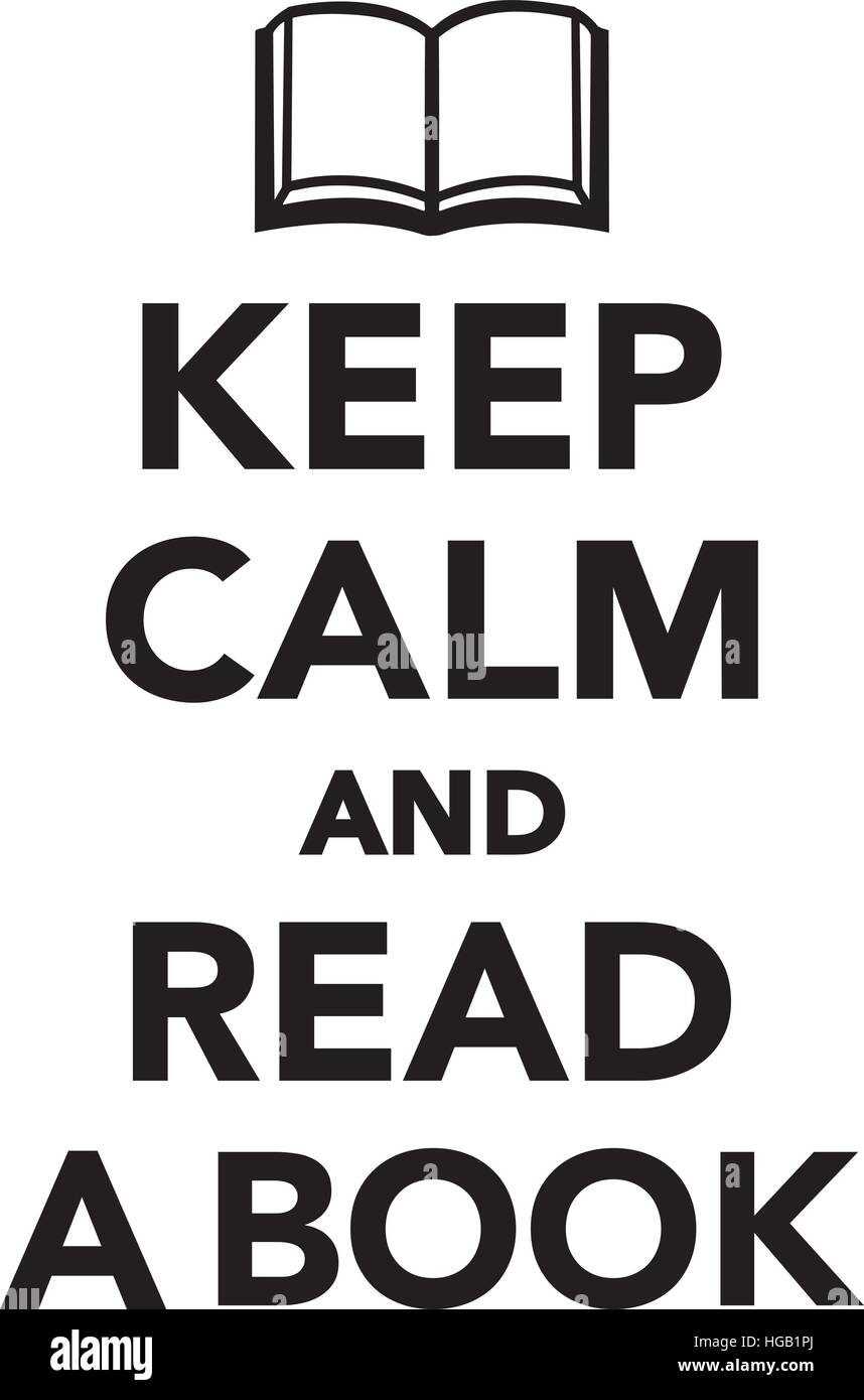 Keep calm and read book Stock Vector Image & Art Alamy