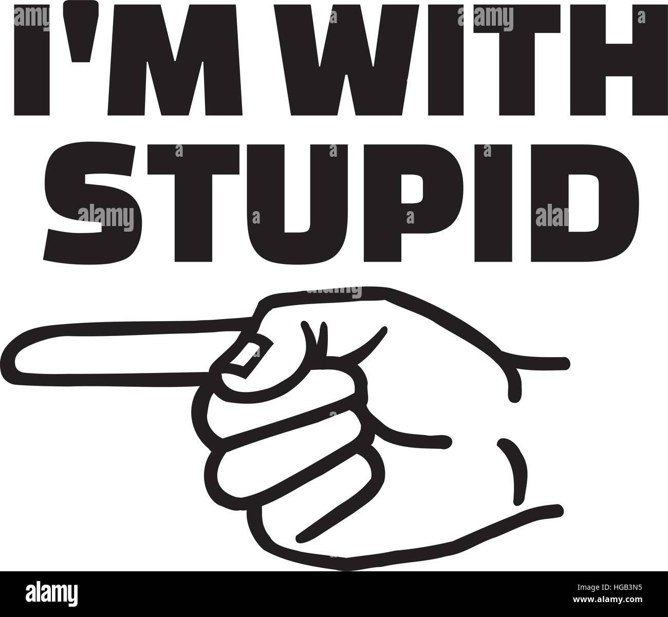 I m with stupid and finger left stock vector image art alamy