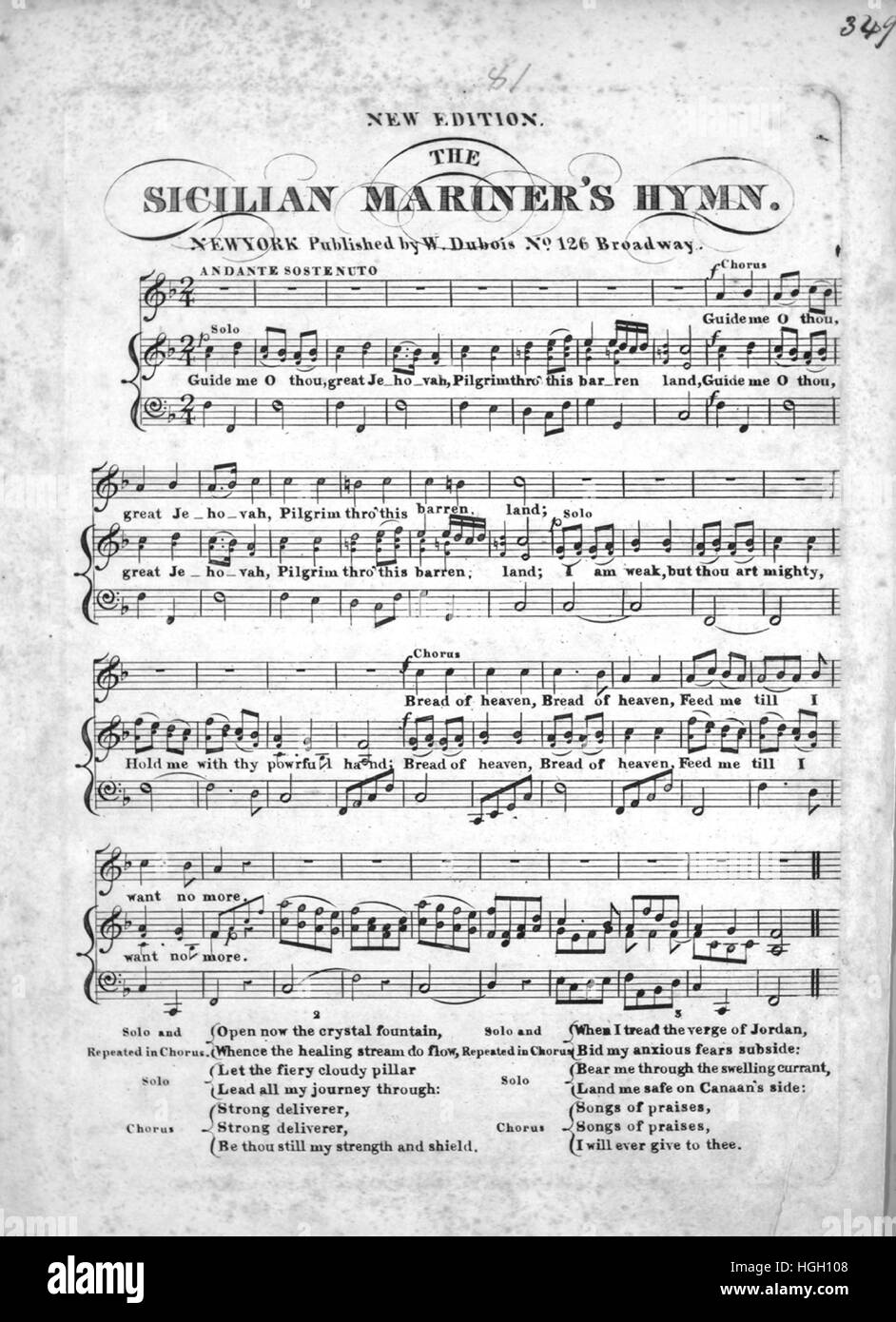Sheet music cover image of the song 'New Edition The Sicilian Mariner's Hymn', with original authorship notes reading 'na', United States, 1900. The publisher is listed as 'W. Dubois, No. 126 Broadway', the form of composition is 'strophic with chorus', the instrumentation is 'piano and voice', the first line reads 'Guide me O thou, great Jehovah', and the illustration artist is listed as 'None'. Stock Photo