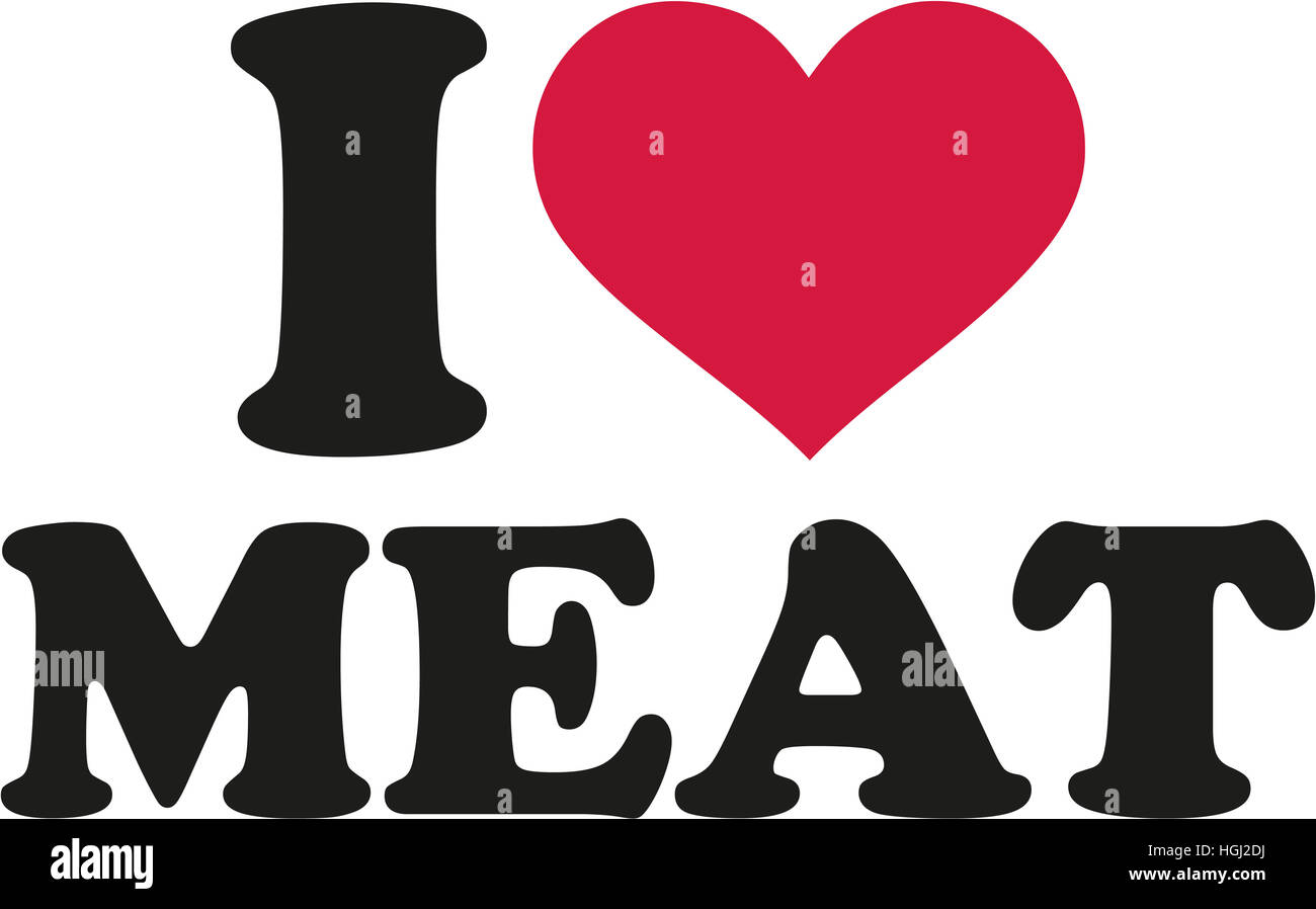 I Love Meaty