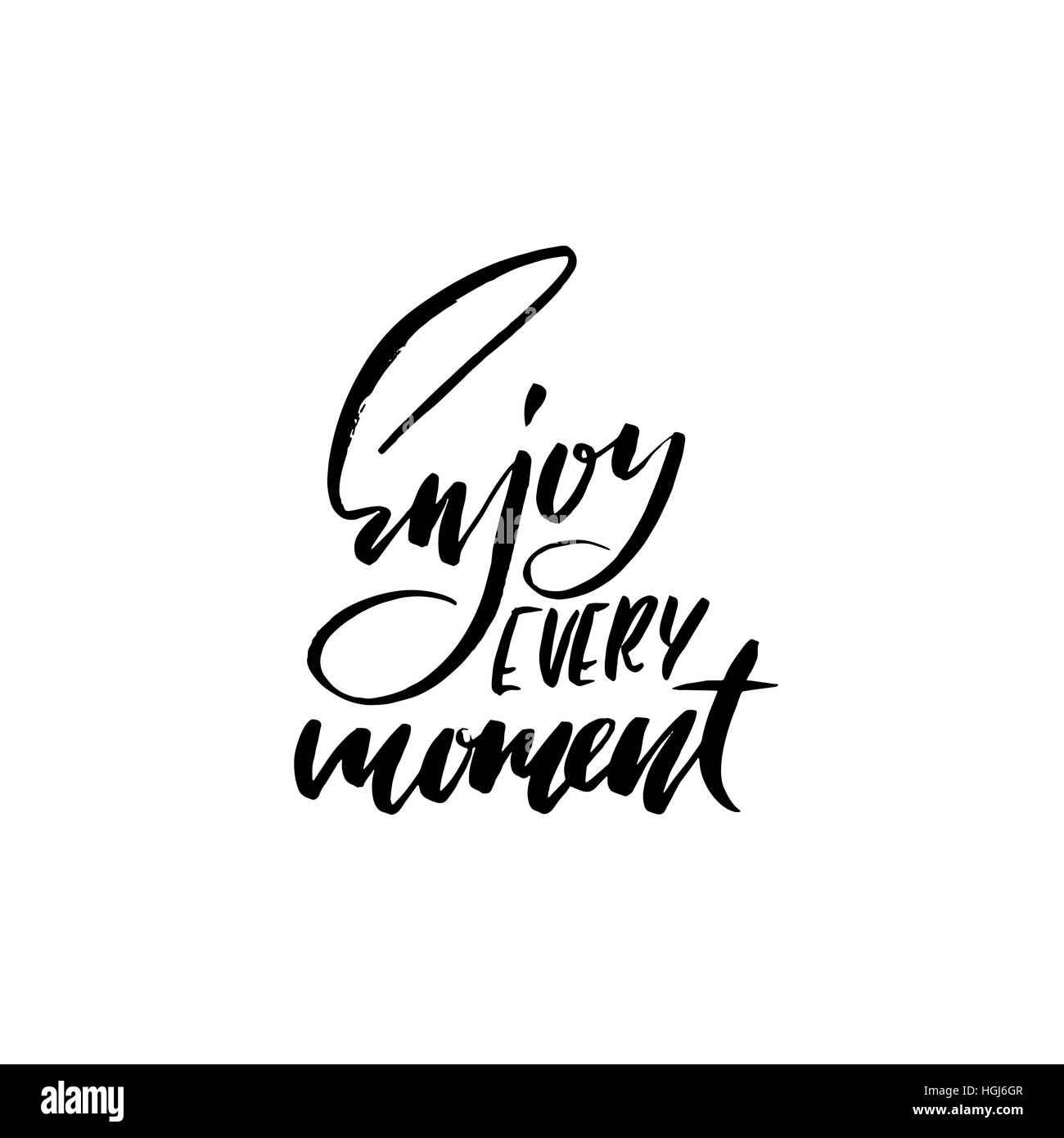 Enjoy every moment inspirational quote Royalty Free Vector