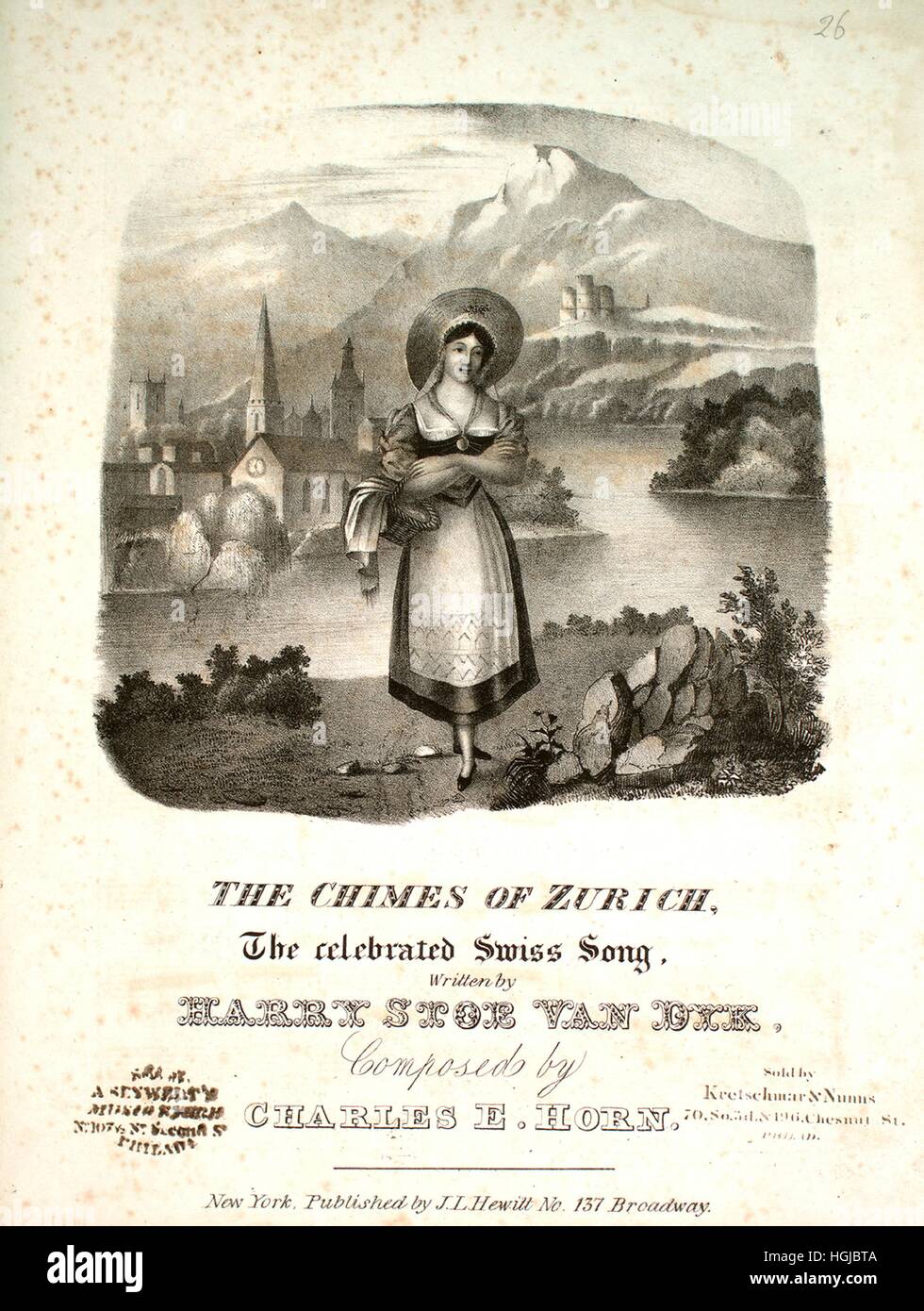 Sheet music cover image of the song 'The Chimes of Zurich The Celebrated Swiss Song', with original authorship notes reading 'Written by Harry Stoe Van Dyk Composed by Charles E Horn', United States, 1900. The publisher is listed as 'J.L. Hewitt, No. 137 Broadway', the form of composition is 'strophic', the instrumentation is 'piano and voice', the first line reads 'The Sun his parting ray had cast, o'er verdant hills and dells', and the illustration artist is listed as 'None'. Stock Photo