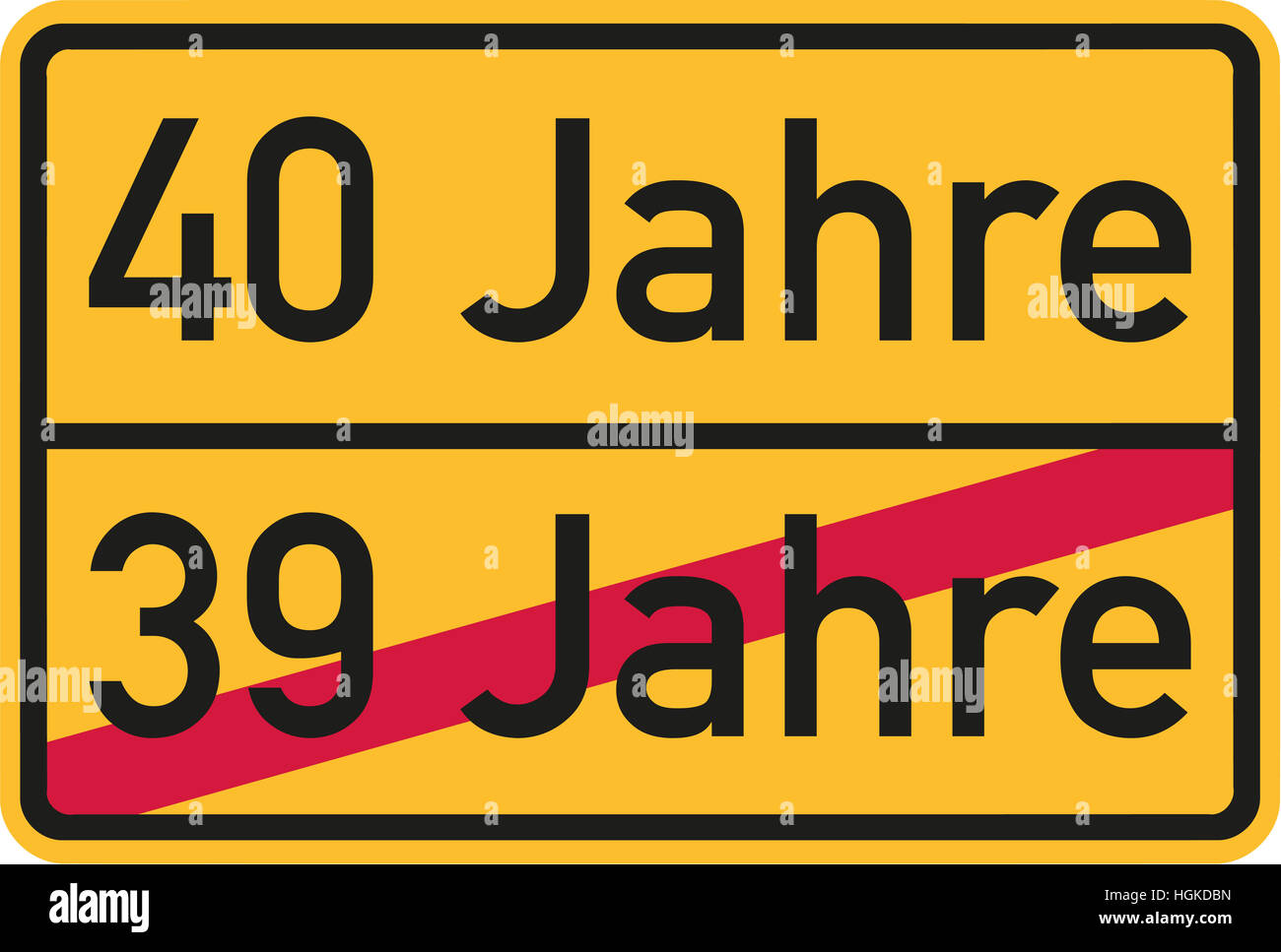 40th birthday - roadsign german Stock Photo
