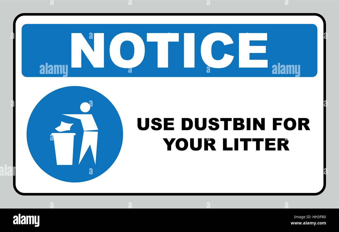 Use dustbin for your litter sign. Information mandatory symbol in blue circle isolated on white. Vector illustration. Notice label Stock Vector
