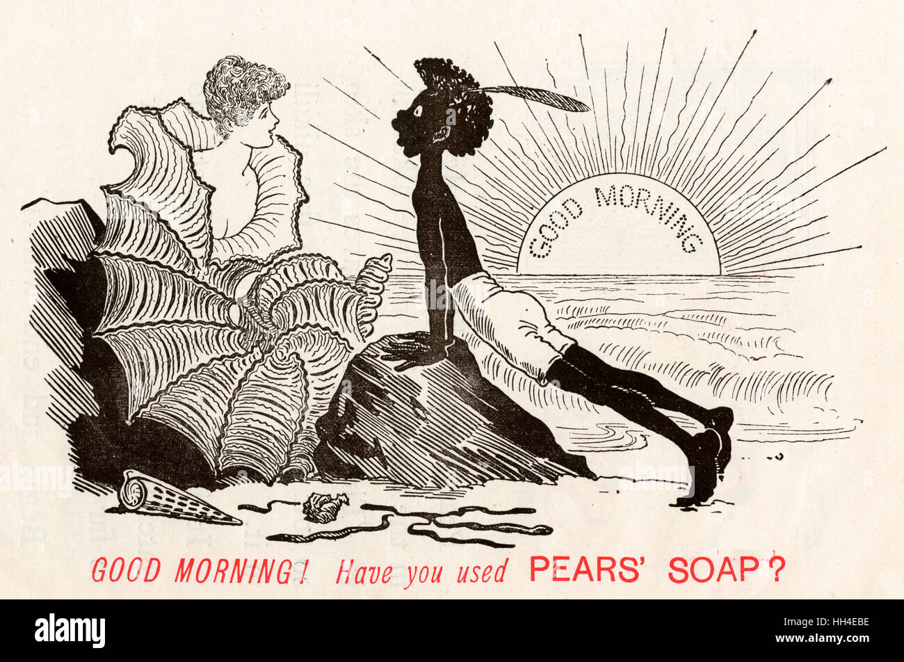 Good Morning!  Have you used Pears' Soap?  (racist advert) Stock Photo