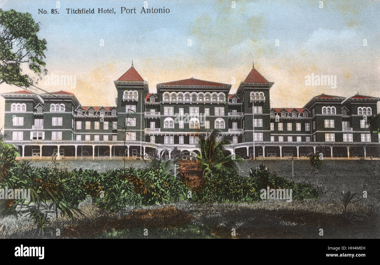 Titchfield Hotel, Port Antonio, Jamaica, West Indies, later owned by