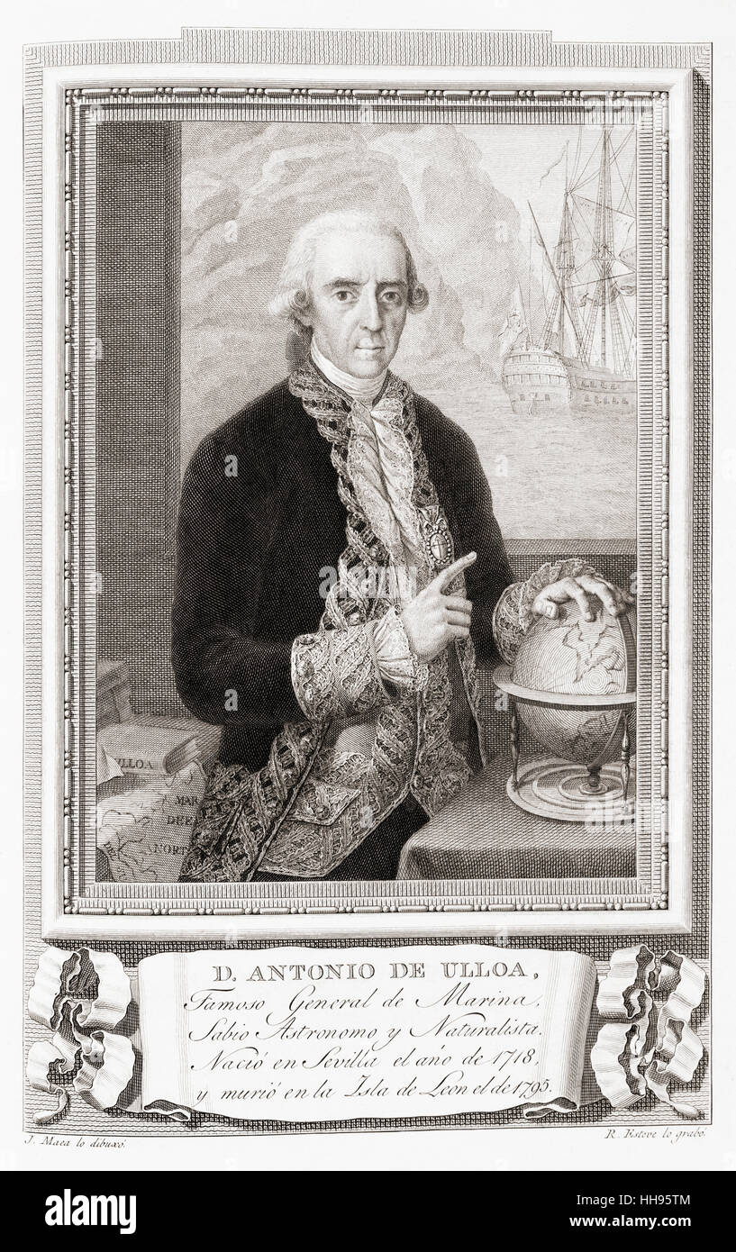 Antonio de Ulloa y de la Torre-Giral, 1716 – 1795.  Spanish general of the navy, explorer, scientist, author, astronomer, colonial administrator and the first Spanish governor of Louisiana.  After an etching in Retratos de Los Españoles Ilustres, published Madrid, 1791 Stock Photo