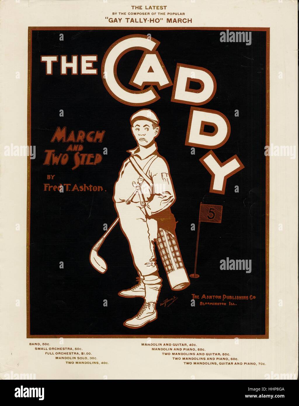 Sheet music cover image of the song 'The Caddy March and Two-Step', with original authorship notes reading 'By Fred T Ashton', 1900. The publisher is listed as 'The Ashton Publishing Co.', the form of composition is 'sectional, with trio', the instrumentation is 'piano', the first line reads 'None', and the illustration artist is listed as 'Owen T. Reeves Jr.'. Stock Photo