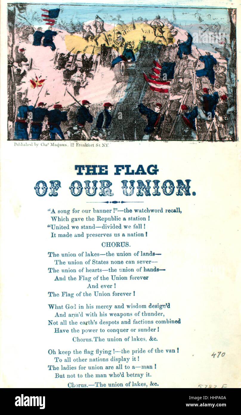 Sheet music cover image of the song 'Song Sheet  The Flag of Our Union', with original authorship notes reading 'na', United States, 1900. The publisher is listed as 'Charles Magnus, No. 12 Frankfort St.', the form of composition is 'strophic with chorus', the instrumentation is 'na', the first line reads 'A song for our banner! the watchword recall', and the illustration artist is listed as 'None'. Stock Photo