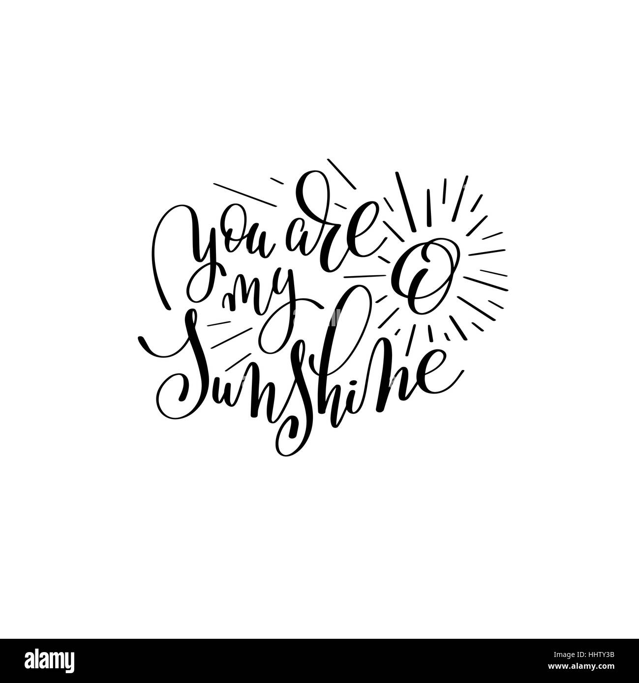 you are my sunshine handwritten lettering quote Stock Vector Image