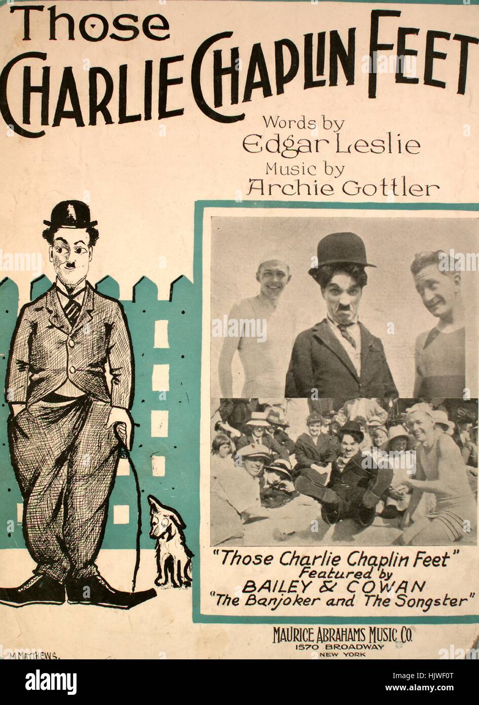 Sheet music cover image of the song 'Those Charlie Chaplin Feet', with original authorship notes reading 'Words by Edgar Leslie Music by Archie Gottler', United States, 1915. The publisher is listed as 'Maurice Abrahams Music Co., 1570 Broadway', the form of composition is 'missing all but first and last pages of music', the instrumentation is 'piano and voice', the first line reads 'There's a funny man I know who', and the illustration artist is listed as 'unattrib. photo of Chaplin and unidentified persons in scene from movie; M. Matthews; E.A. Stege Co. Litho. and Eng. New York'. Stock Photo