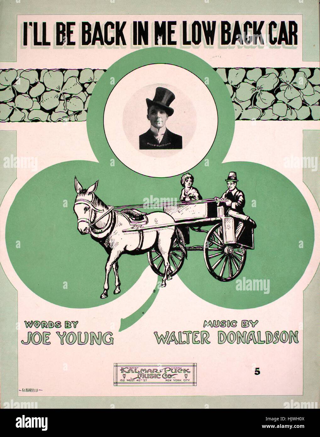 Sheet music cover image of the song 'I'll Be Back in Me Low Back Car', with original authorship notes reading 'Words by Joe Young Music by Walter Donaldson', United States, 1915. The publisher is listed as 'Kalmar and Puck Music Co., 152 West 45th St.', the form of composition is 'strophic with chorus', the instrumentation is 'piano and voice', the first line reads 'Lonesome Paddy, love sick laddie from old Emrald's Isle', and the illustration artist is listed as 'unattrib. photo of Billy Clifford; Barbelle; F.J. Lawson Co. N.Y.'. Stock Photo