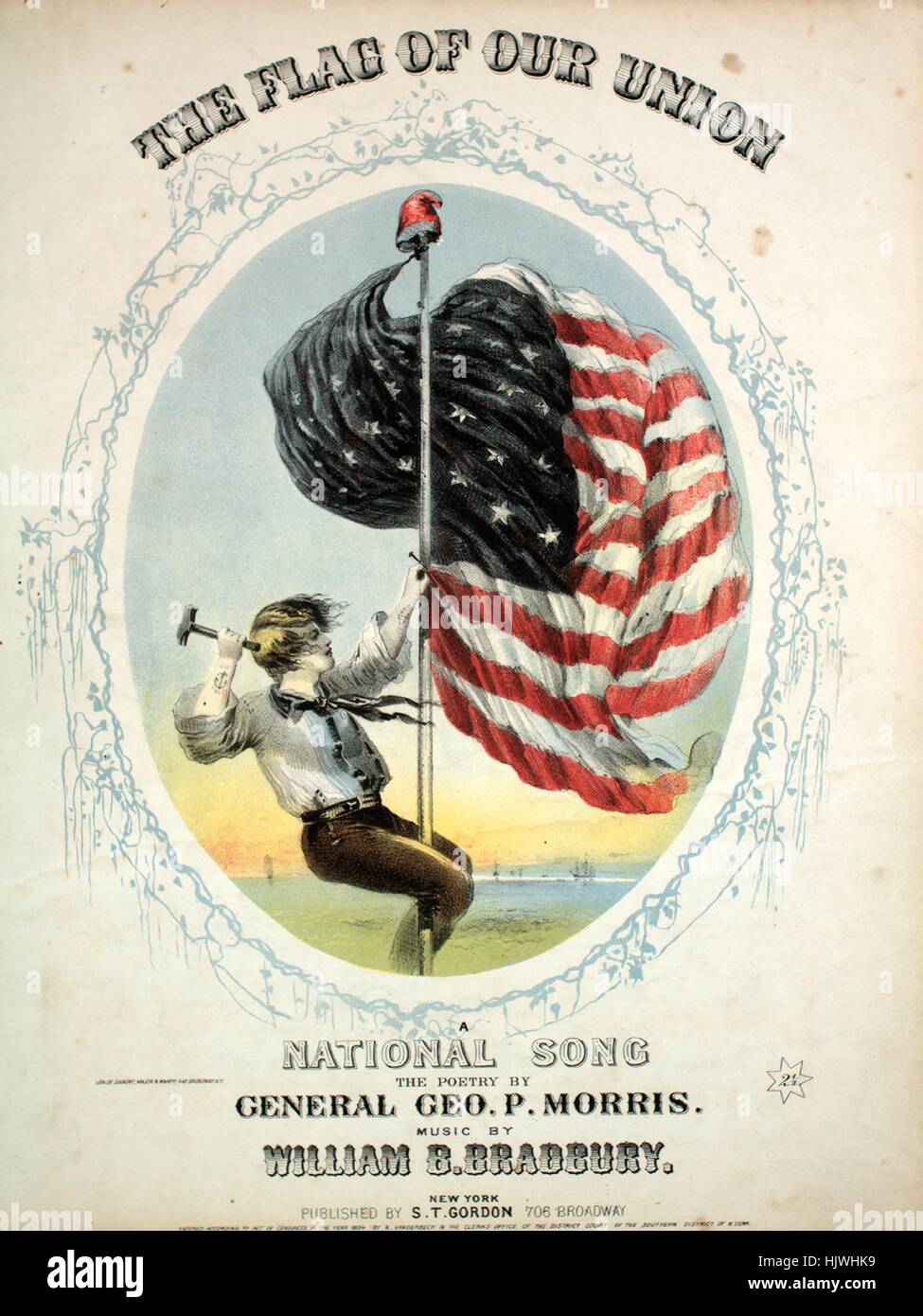 Sheet music cover image of the song 'The Flag of Our Union A National Song', with original authorship notes reading 'The Poetry by General Geo P Morris Music by William B Bradbury', United States, 1854. The publisher is listed as 'S.T. Gordon, 706 Broadway', the form of composition is 'strophic with chorus', the instrumentation is 'piano and voice', the first line reads ''A song for our banner,' the watch word recall', and the illustration artist is listed as 'Lith. Of Sarony, Major and Knapp, 449 Broadway, N.Y.'. Stock Photo