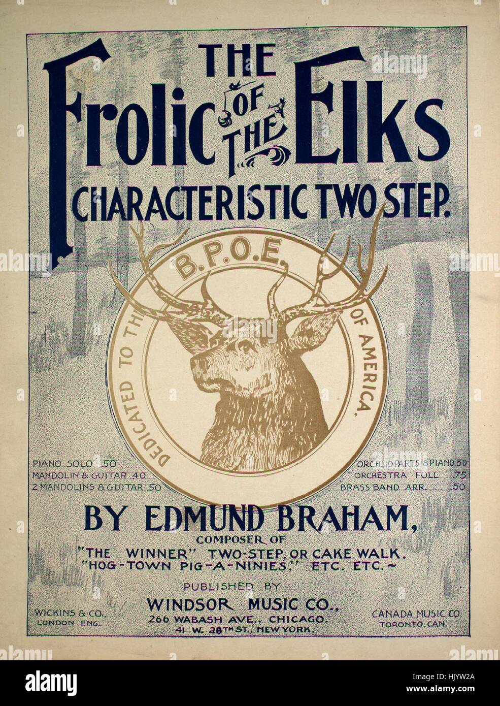 Sheet music cover image of the song 'The Frolic of the Elks Characteristic Two Step', with original authorship notes reading 'by Edmund Braham', United States, 1900. The publisher is listed as 'Windsor Music Co., 266 Wabash Ave.', the form of composition is 'sectional', the instrumentation is 'piano', the first line reads 'None', and the illustration artist is listed as 'None'. Stock Photo