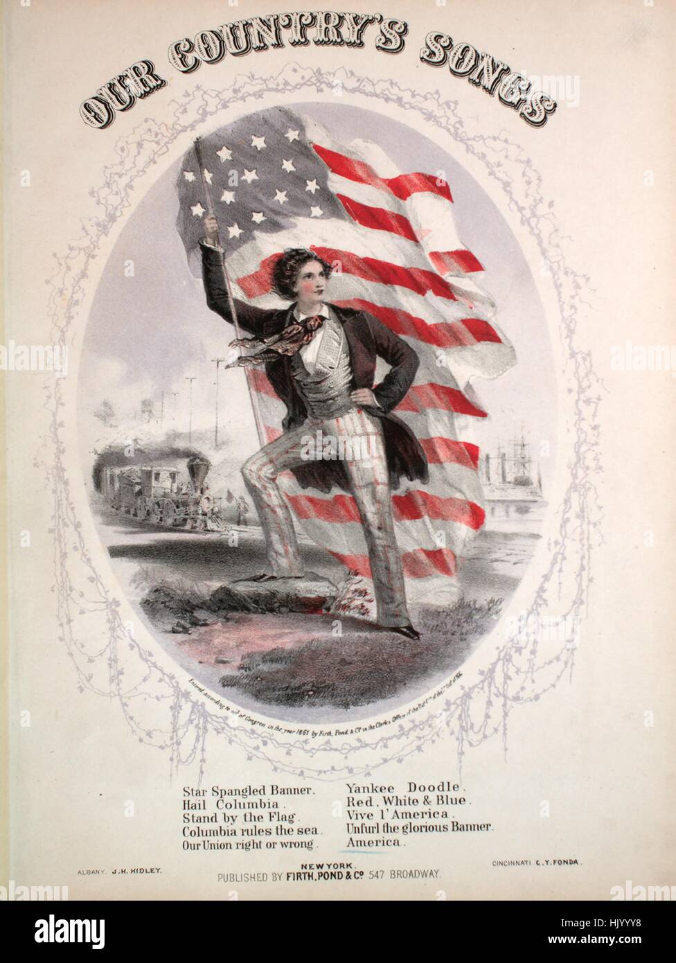 Sheet music cover image of the song 'Our Country's Songs America My Country 'Tis of Thee', with original authorship notes reading 'Arranged by Henry Tucker', United States, 1861. The publisher is listed as 'Firth, Pond and Co., 547 Broadway', the form of composition is 'strophic with satb chorus', the instrumentation is 'piano and voice', the first line reads 'My country 'tis of thee sweet land of liberty', and the illustration artist is listed as 'Albany. J.H. Hidley. Cincinnati C.Y. Fona'. Stock Photo
