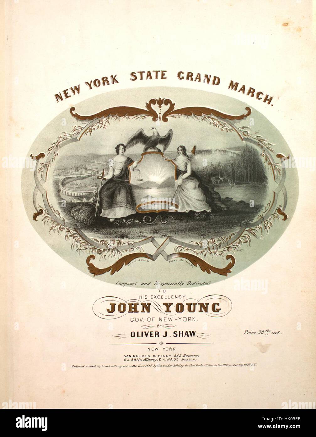 Sheet music cover image of the song 'New York State Grand March', with original authorship notes reading 'Composed by Oliver J Shaw', United States, 1847. The publisher is listed as 'Van Gelder and Riley, 268 Bowery', the form of composition is 'sectional', the instrumentation is 'piano', the first line reads 'None', and the illustration artist is listed as 'Lith. of Lewis and Brown, 272 Pearl St.; Driscoll Eng.'. Stock Photo