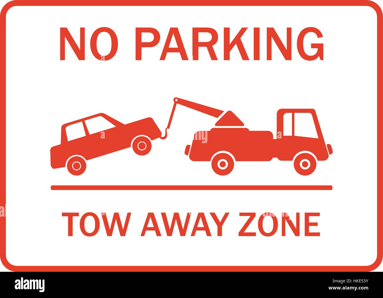 Tow away zone. No Parking. Stock Vector