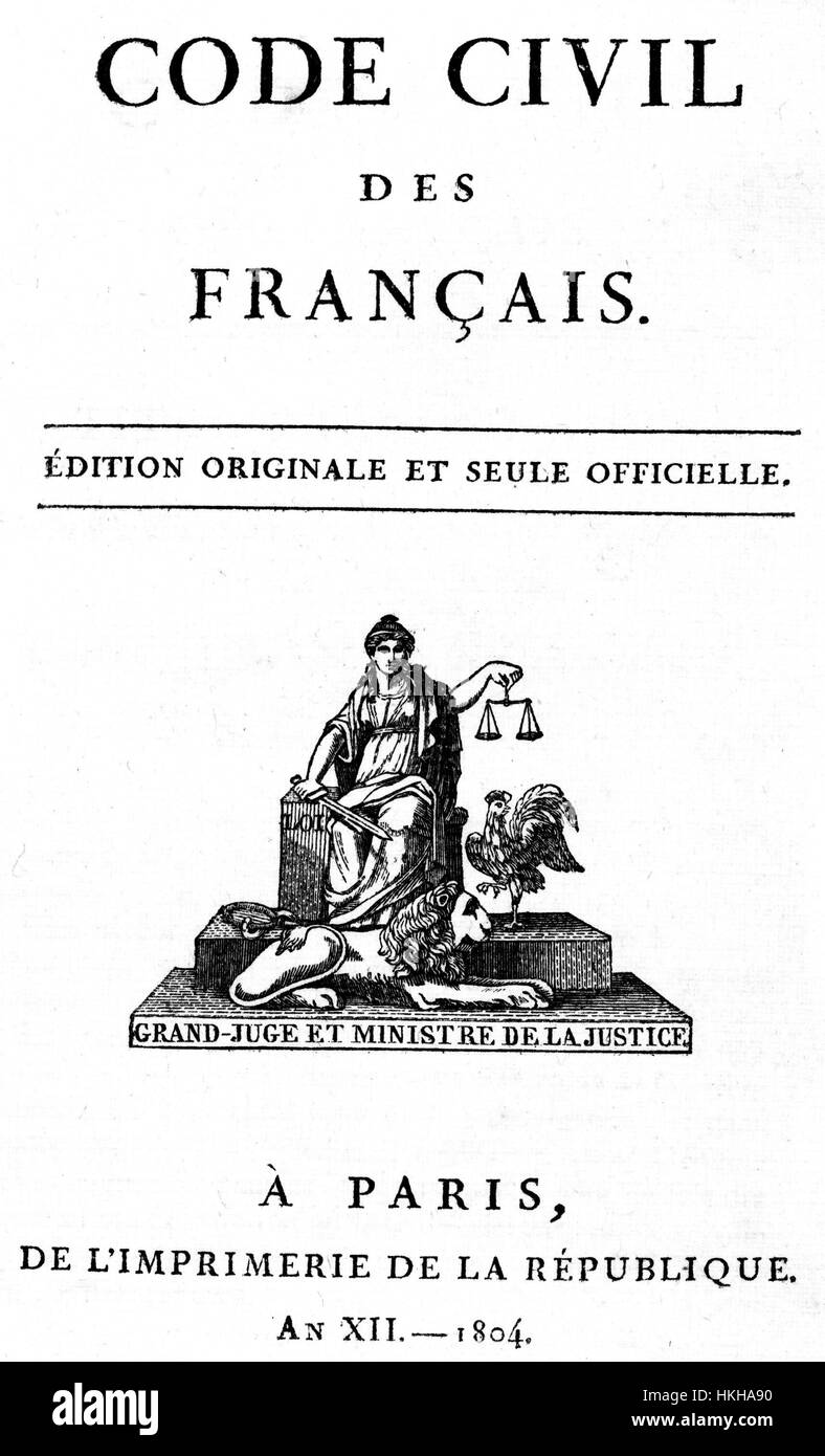 NAPOLEONIC CODE CIVILE Frontestpiece of the first 1804 edition Stock
