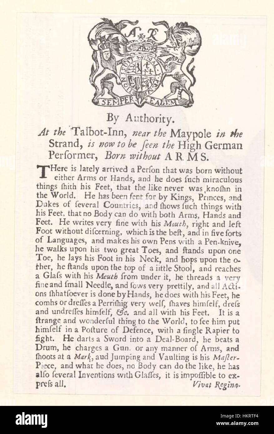 Bodleian Libraries, By authority. At the Talbot-Inn, near the Maypole, in the Strand, is now to be seen the high German performer born without arms Stock Photo