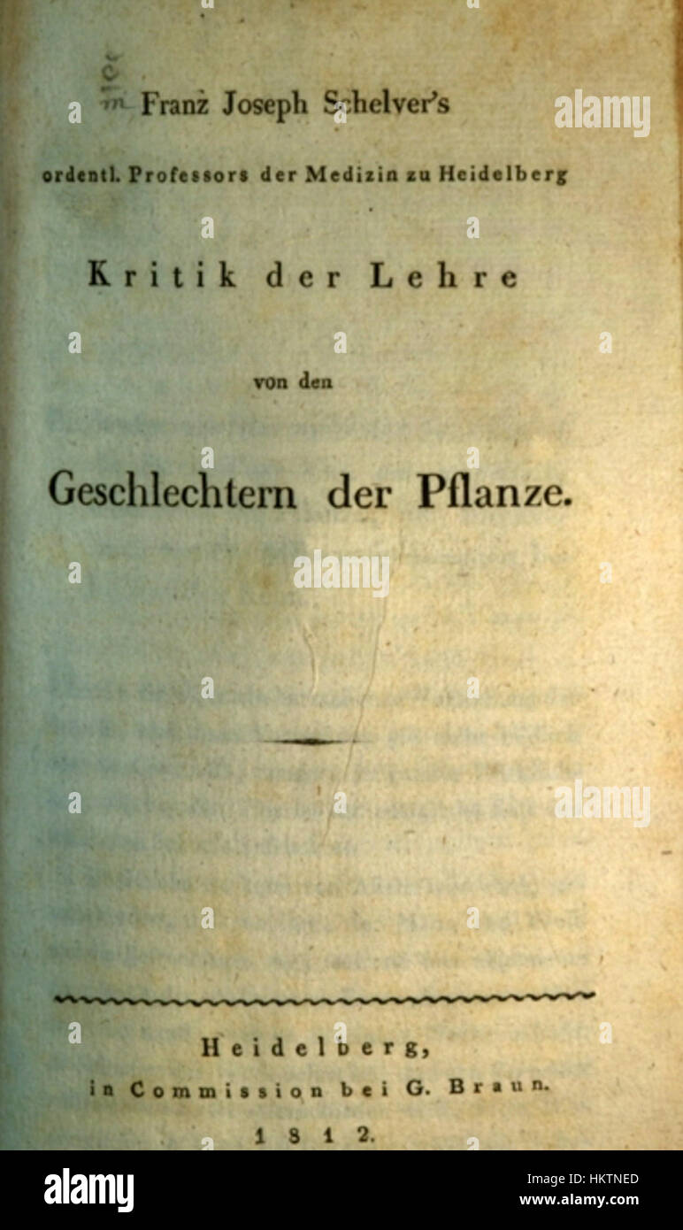 Franz Joseph Schelver - Kritik der Lehre von den Geschlechtern der Pflanze (1812) Stock Photo