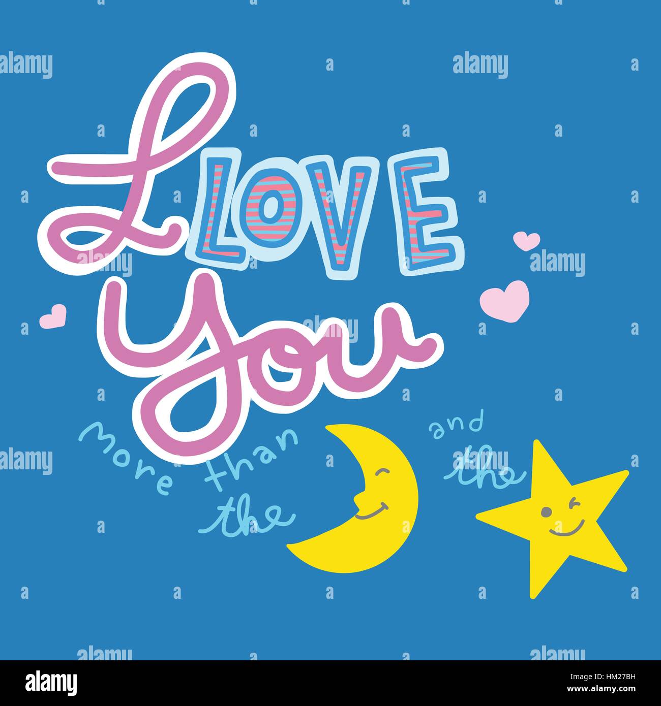 i love you more than the moon and the star word and cartoon vector