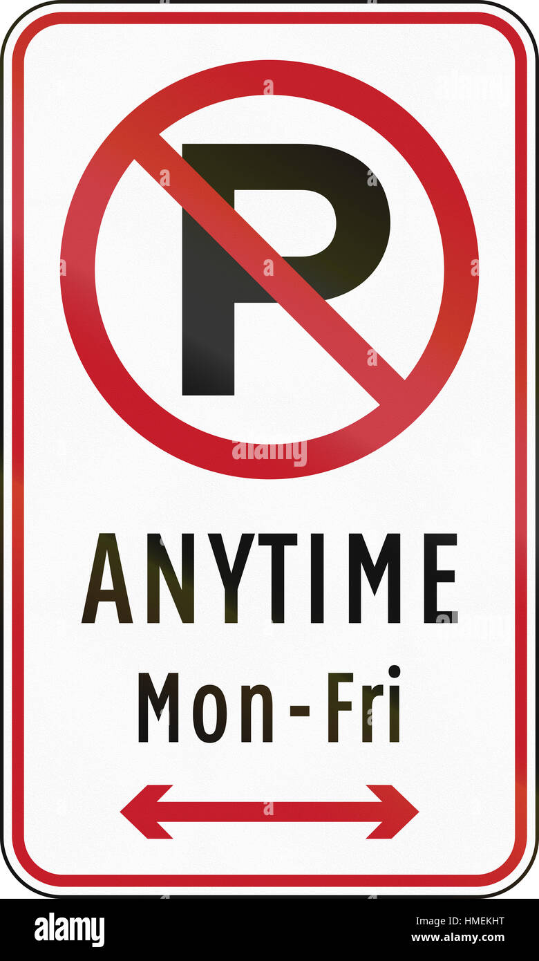 Road Sign In The Philippines No Parking Anytime From Monday To Friday 