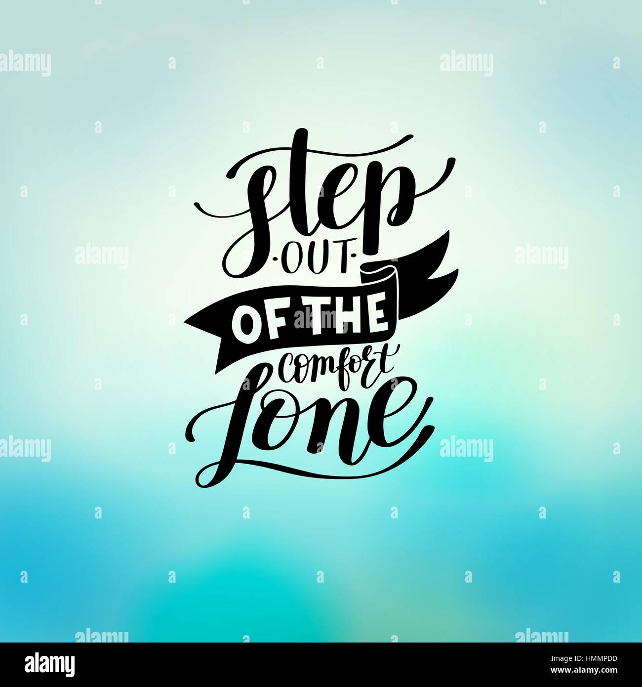 step out of the comfort zone hand written lettering positive motivation ...